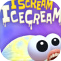 I scream Ice cream