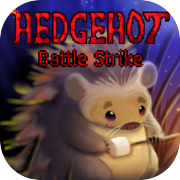 Hedgehot - Battle Strike