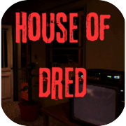 House of Dred
