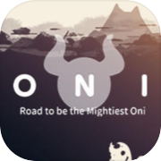 ONI : Jalan untuk menjadi Oni Terkuat