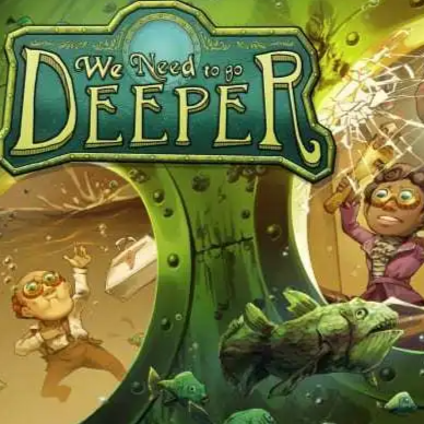 We Need to Go Deeper Latest Version for Android/iOS - TapTap