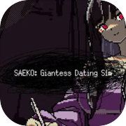 SAEKO: Giantess Dating Sim