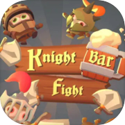 KBF: Knight Bar Fight