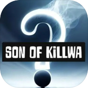 Son Of Killwa