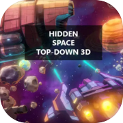 Hidden Space Top-Down 3D