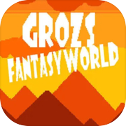 Grozs Fantasy World
