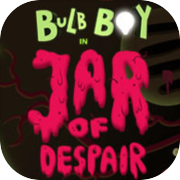 Bulb Boy: Jar of Despair