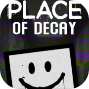 Place of Decay