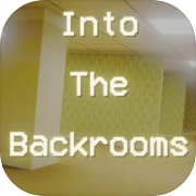Into The Backrooms