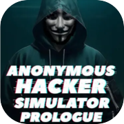 Simulador de piratas informáticos anónimos: Prólogo