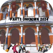 Parts Unknown 2024