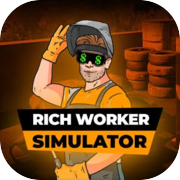 Rich Worker Simulator