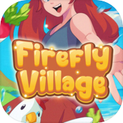 Firefly Village