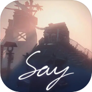 Say
