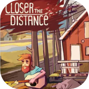 Closer the Distance