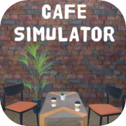 Cafe Simulator