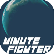 Minute Fighter