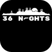 36 Nights