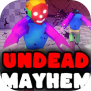 Mayhem Undead
