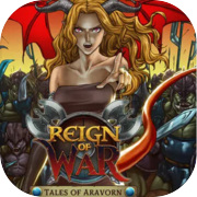 Tales Of Aravorn: Reign Of War