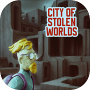 City of Stolen Worlds