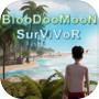 BlooDooMooN SurViVoR