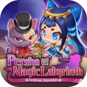 Persha at ang Magic Labyrinth -Arabian Nyaights-
