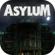 ASYLUM