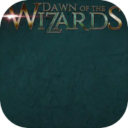 Dawn of the Wizards