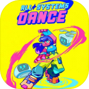 All Systems Dance