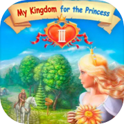 My Kingdom for the Princess |||