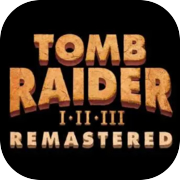 Tomb Raider I-III Remastered Starring Lara Croft