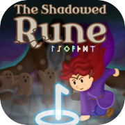 The Shadowed Rune