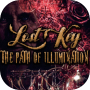 Lost Key - The Path of Illumination