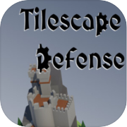 Tilescape Defense