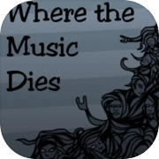 Where the Music Dies