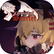 绯红编年史 ~ Chronicle of Scarlet ~