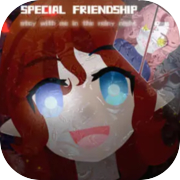 Special Friendship - အထူးချစ်ကြည်ရေး