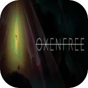 Oxenfree