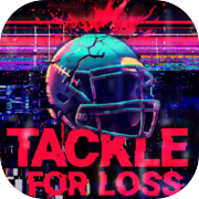 Tackle for Loss