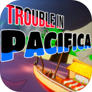 Trouble in Pacifica