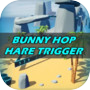 Bunny Hop Hare Trigger