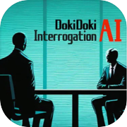 Doki Doki AI Interrogation