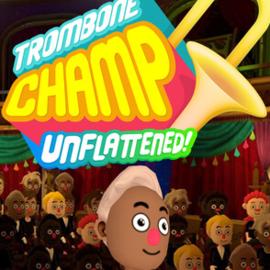 Trombone Champ: Unflattened for Android/iOS - TapTap