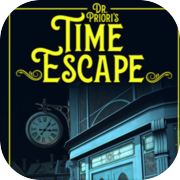 Dr. Priori’s Time Escape