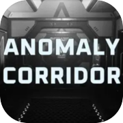 Anomaly Corridor