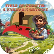 Field of Growth: A Farmer's Odyssey