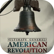 Ultimate General: American Revolution