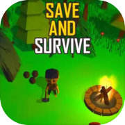Save and Survive