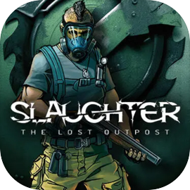 Slaughter: The Lost Outpost